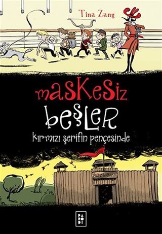 Maskesiz Beşler / Kırmızı Şerifin Pençesinde