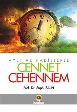Ayet ve Hadislerle Cennet Cehennem