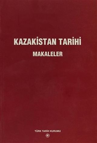 Kazakistan Tarihi - Makaleler