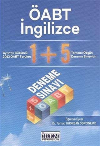 ÖABT İngilizce 1+5 Ayrıntılı Çözümlü 2013 ÖABT Soruları - Tamamı Özgün Deneme Sınavları