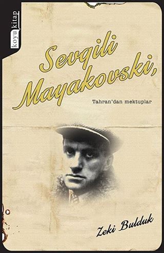 Sevgili Mayakovski,