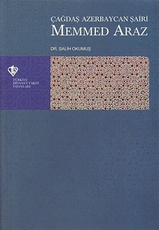 Çağdaş Azerbaycan Şairi Memmed Araz