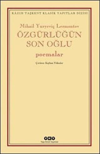 Özgürlüğün Son Oğlu - Poemalar