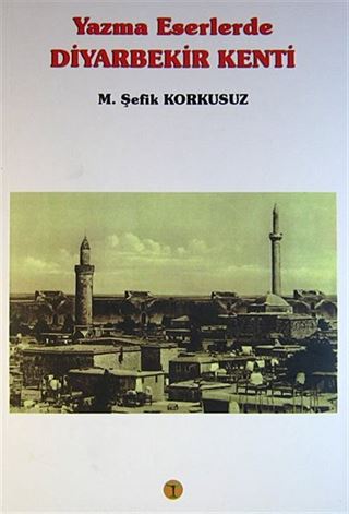 Yazma Eserlerde Diyarbekir Kenti