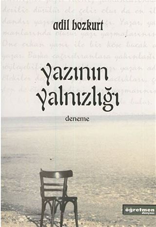 Yazının Yalnızlığı