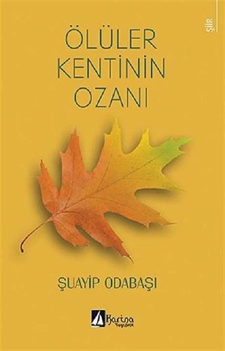 Ölüler Kentinin Ozanı