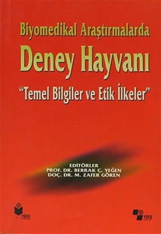 Biyomedikal Araştırmalarda Deney Hayvanı