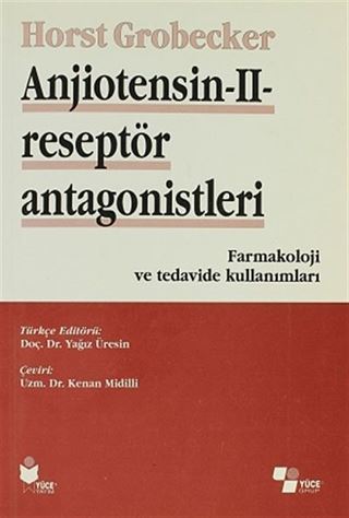Anjiotensin - II - Reseptör Antagonistleri