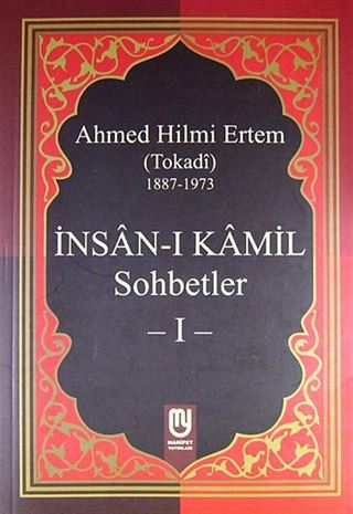 İnsan-ı Kamil Sohbetler 1