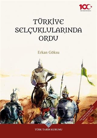 Türkiye Selçuklularında Ordu