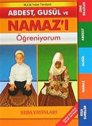 Abdest, Gusül ve Namaz'ı Öğreniyorum (K. Boy)