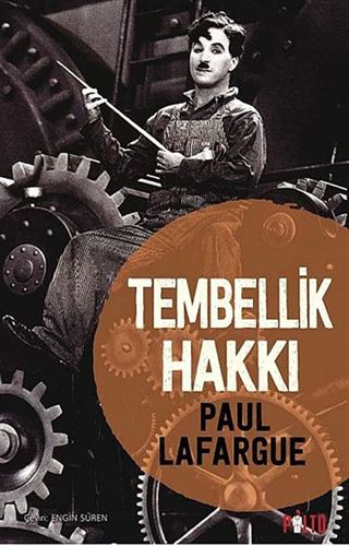 Tembellik Hakkı