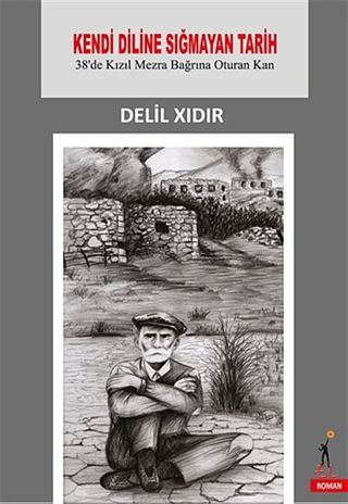 Kendi Diline Sığmayan Tarih