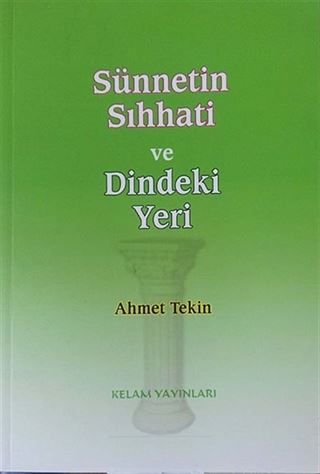 Sünnetin Sıhhati ve Dindeki Yeri
