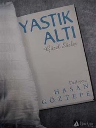 Yastık Altı Güzel Sözler