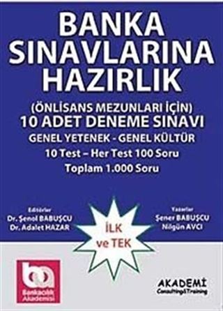 Banka Sınavlarına Hazırlık (Önlisans Mezunları İçin) 10 Adet Deneme Sınavı