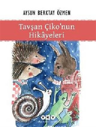 Tavşan Çiko'nun Hikayeleri