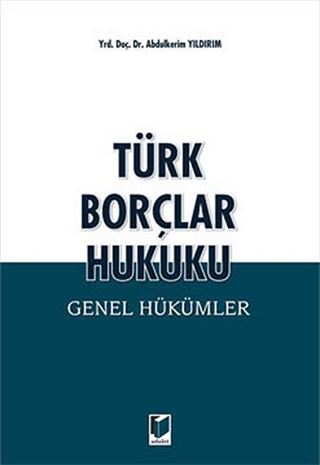 Türk Borçlar Hukuku Genel Hükümler