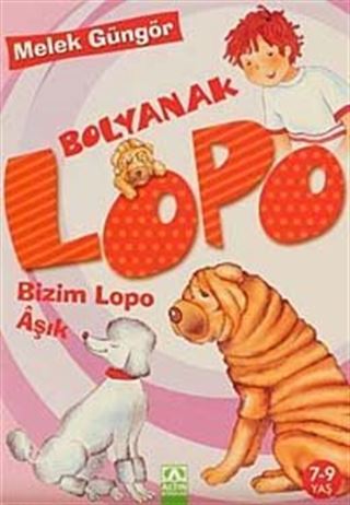 Bolyanak Lopo / Bizim Lopo Aşık