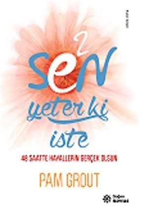 E2 - Sen Yeter ki İste