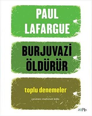 Burjuvazi Öldürür