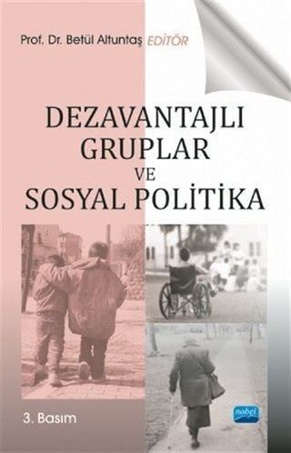 Dezavantajlı Gruplar ve Sosyal Politika