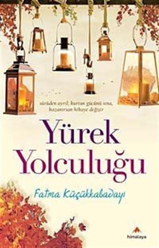 Yürek Yolculuğu