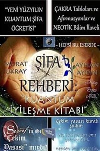 Şifa Rehberi 'Kuantum İyileşme Kitabı'