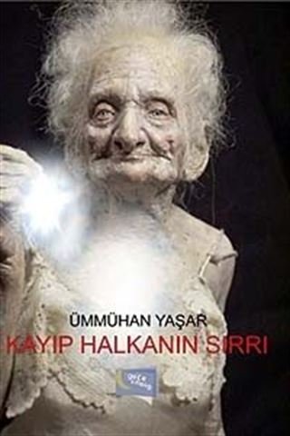 Kayıp Halkanın Sırrı