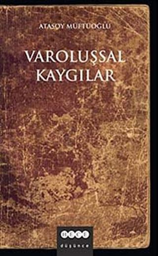 Varoluşsal Kaygılar