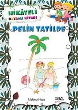 Pelin Tatilde