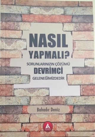 Nasıl Yapmalı?