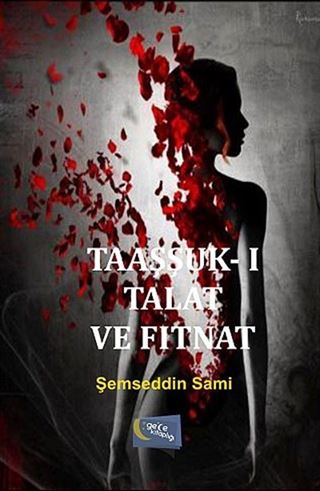 Taaşşuk-ı Talat ve Fıtnat