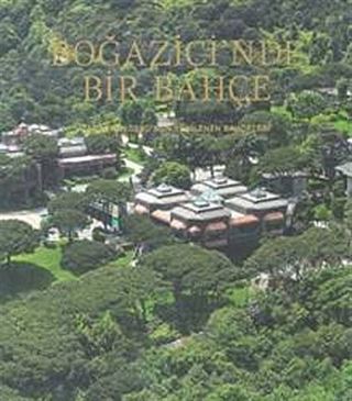 Boğaziçi'nde Bir Bahçe