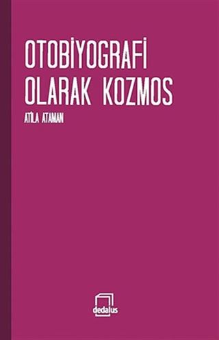 Otobiyografi Olarak Kozmos