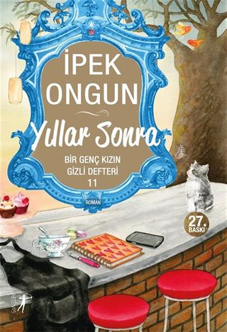 Yıllar Sonra / Bir Genç Kızın Gizli Defteri 11