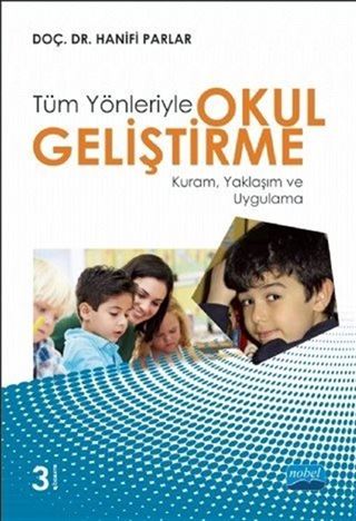 Tüm Yönletiyle Okul Geliştirme
