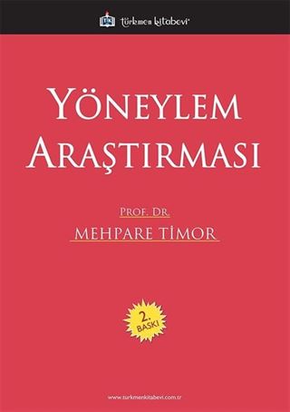 Yöneylem Araştırması (Mehpare Timor)