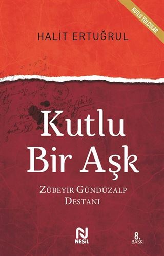 Kutlu Bir Aşk