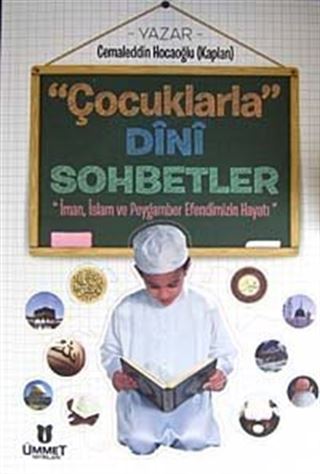 Çocuklarla Dini Sohbetler