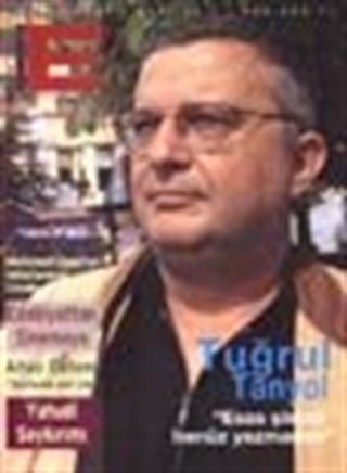 E Aylık Kültür ve Edebiyat Dergisi