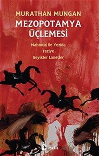Mezopotamya Üçlemesi