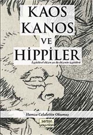 Kaos Kanos ve Hippiler