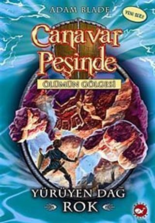 Canavar Peşinde / Ölümün Gölgesi -27 Yürüyen Dağ Rok