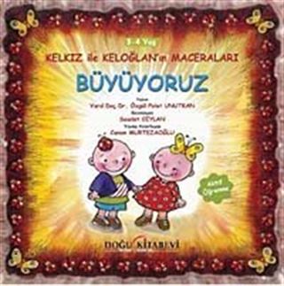 Büyüyoruz / Kelkız ile Keloğlan'ın Maceraları