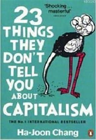 23 Things They Don't Tell You About Capitalism
