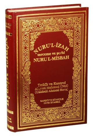 Nuru'l-İzah Terceme ve Şerhi Nuru'l-Misbah