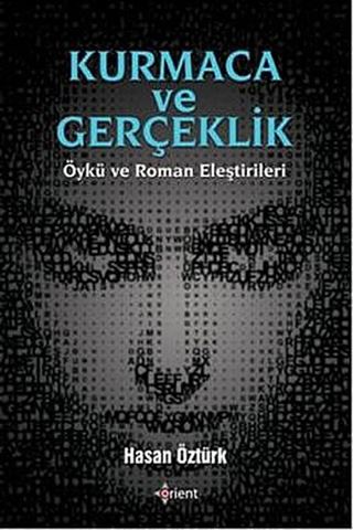 Kurmaca ve Gerçeklik