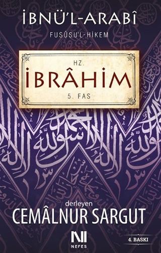 İbnül Arabi Fususul Hikem 5. Fas - Hz. İbrahim