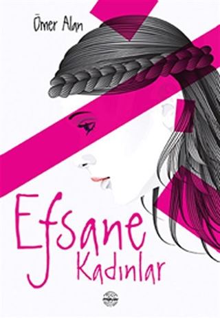Efsane Kadınlar